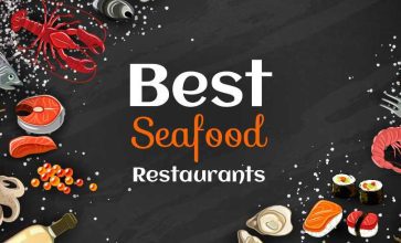 List Of Top 7 Best Seafood Restaurants