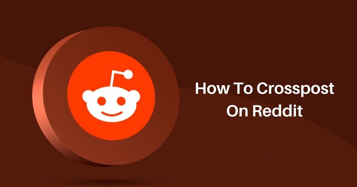 How to Crosspost on Reddit