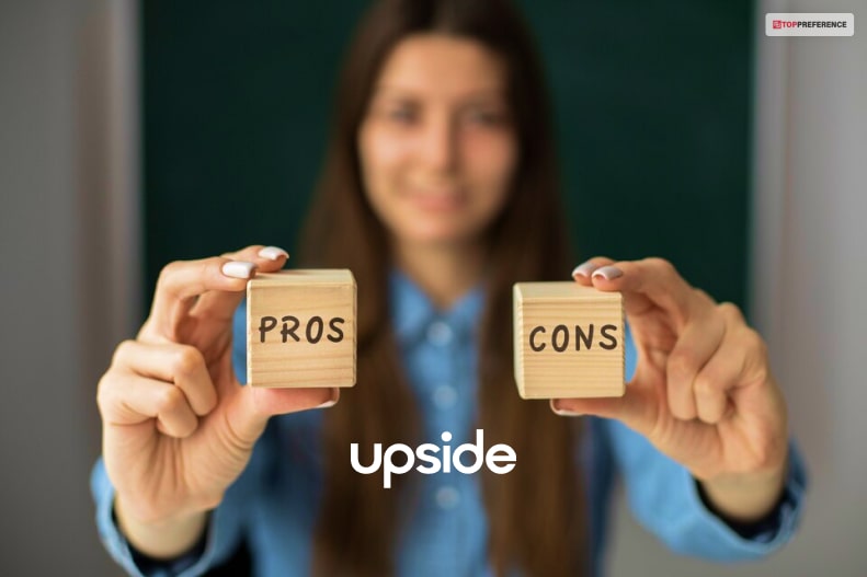 Pros And Cons Of Using The Upside Application