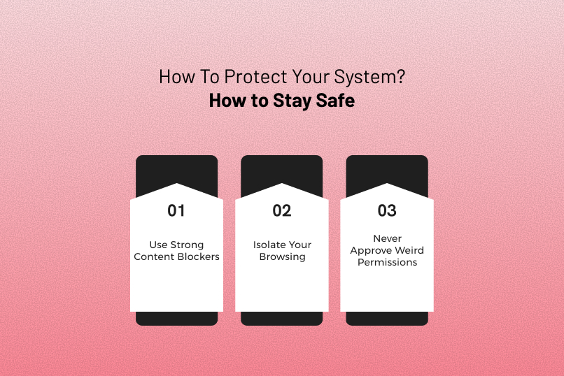 How To Protect Your System? How To Stay Safe